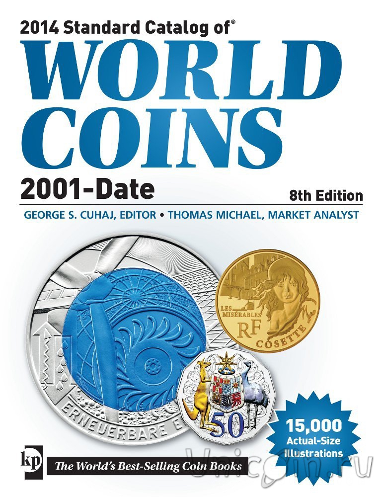 Catalog standart. Каталог World Coins 2001. Каталог Краузе 2001-Date. Каталог Краузе 2001-2019. Standard catalog of World Coins 1901-2001 14th Edition.