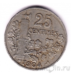 Франция 25 сантимов 1904