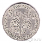 Гваделупа 50 сантимов 1903